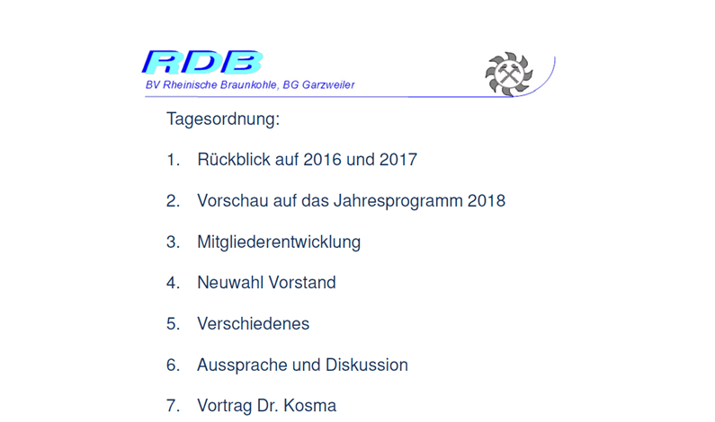Tagesordnung der Mitgliederversammlung der BG Garzweiler mit Rückblicken, Vorstandswahl und Vortrag von Dr. Kosma